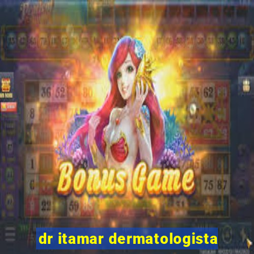 dr itamar dermatologista